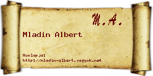 Mladin Albert névjegykártya